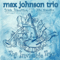 Max Johnson Trio - The Invisible Trio - Johnson, Max (Max Johnson)