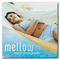 Mellow: Relaxation For A New Generation