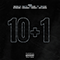 10+1 (with Sav'O, Mskum, Ty, Rack5, Striker, Horrid1, Dodgy, Splasha) (Single)