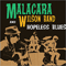 Hopeless Blues - Malacara & Wilson Band