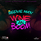 Wine An Boom - Beenie Man (The Invincible Beany Man / Little Beeny Man / Anthony Moses Davis)