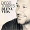 Buena vida - Diego Torres (Torres, Diego  Antonio Caccia)