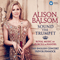 Sound the Trumpet - Royal Music of Purcell and Handel (feat.) - Alison Balsom (Balsom, Alison Louise)