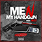 Me n My Handgun (Single) (feat.)