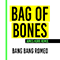 Bag of Bones (James Hurr remix) (Single)