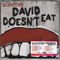 David Doesn't Eat (Danish Promo Single)