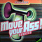 Move Your Ass! (Remixes) [LP]