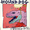 Brash Boy - Hound Dog