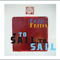 To Sail, To Sail - Fred Frith