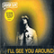 I'll See You Around (CD 1) - Silver Sun