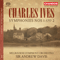 Charles Ives: Symphonies 1 & 2 (feat. Andrew Davis)