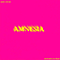 Amnesia (feat. Ghostking Is Dead) (Single)