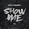 Show Me (Single) - Abra Cadabra (Ounto Nation)