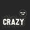 Crazy (Single)