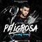 Peligrosa (Dancehall Version) (Single)