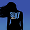 Slay (Single)
