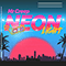 Neon Light (Single) - Mr Creep (Mr. Creep)