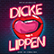 Dicke Lippen (Single)