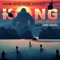 Kong: Skull Island (by Henry Jackman)