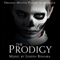 The Prodigy (Original Motion Picture Soundtrack) - Soundtrack - Movies