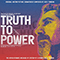 Truth To Power