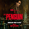 The Penguin (Soundtrack by Mick Giacchino from the HBO® Original Series) [Expanded Edition] - Soundtrack - Movies