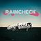 Raincheck (Single) - Covered in Snow