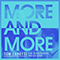 More & More (Freejak Remix) (with KAREN HARDING) (Single) - Tom Zanetti (Thomas Byron Courtney)