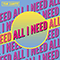 All I Need (Single) - Tom Zanetti (Thomas Byron Courtney)