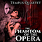 The Phantom of the Opera