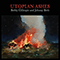 Utopian Ashes (feat. Jehnny Beth)