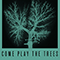 Come Play the Trees (Crooked Man Remixes) (Single)