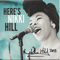 Here's Nikki Hill - Hill, Nikki (Nikki Hill)