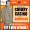 Let's Play Around - Cherry Casino & The Gamblers (Cherry Casino And The Gamblers)