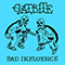 Bad Influence (Single)