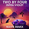 Naive - Two By Four Remix