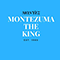Montezuma the King