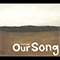 Our Song (Single)