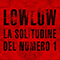 La Solitudine Del Numero 1 (Single) - LowLow