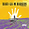 Bagi-La-M Bargan (with Fred Leone) (Single) - Birdz (Nathan Bird)