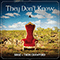 They Don't Know (with  Thom Crawford) (Single) - Birdz (Nathan Bird)