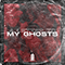 A Letter To My Ghosts (Single)