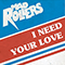 I Need Your Love (Single)