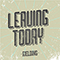 Leaving Today (Single)