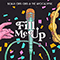 Fill Me Up (Single)