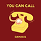 You Can Call (Single)