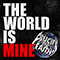 The World Is Mine (Single)