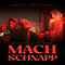 Mach Schnapp (with Ricline, Kaliber)