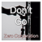 Don't Go (Single)