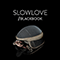Slowlove (Single) - Blackbook